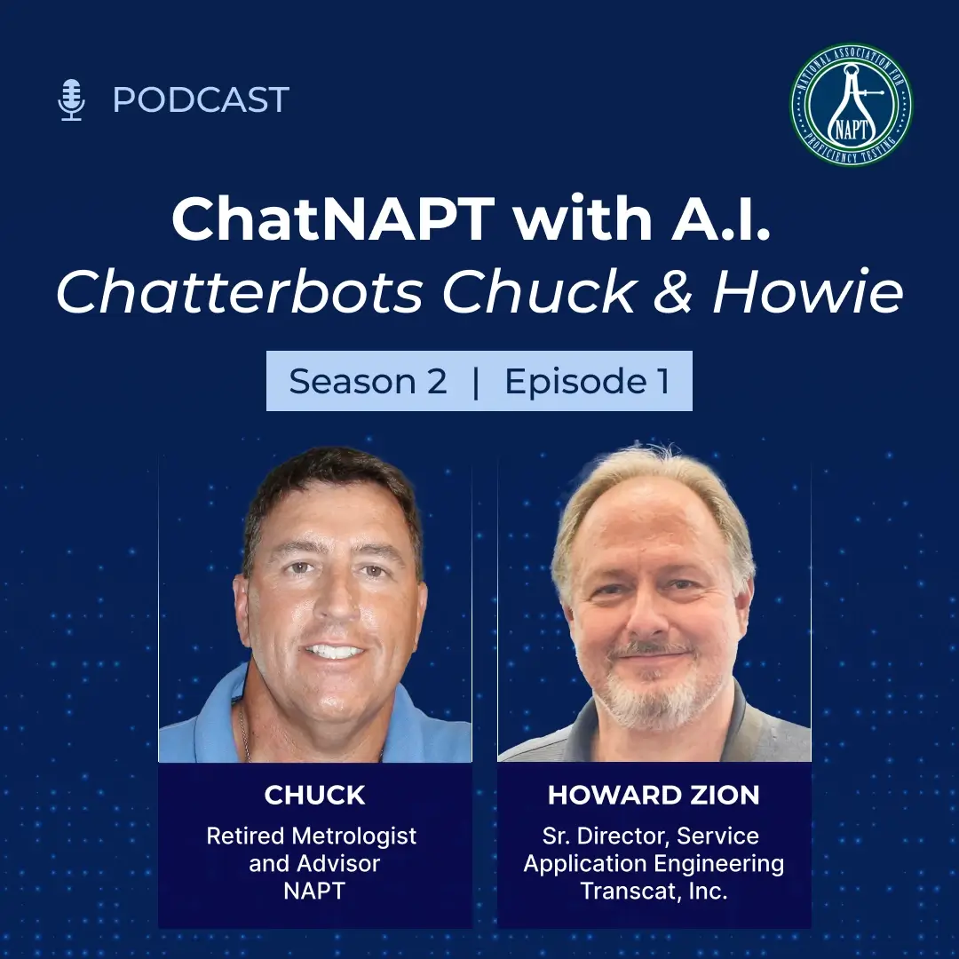 ChatNAPT Returns: Season 2 with Chuck and Howie | C-Level Executives Making a Difference in Metrology